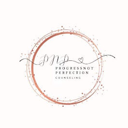 Progress Not Perfection Counseling