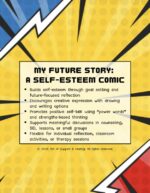 My Future Story: A Self Esteem Comic- SEL Goal Setting & Reflection Worksheet