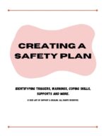 Creating a Safety Plan Worksheet – Identify Triggers, Warnings & Coping Skills