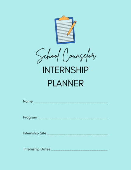 School Counselor Internship Planner