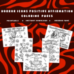 Horror Icons Positive Affirmation Coloring Pages | Creepy Slasher Printable | Cartoon Style Horror