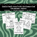 Christmas Coloring Pages — Positive Affirmations for Mental Health | Printable Digital Download