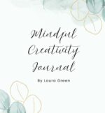 Mindful Creativity Journal