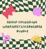 Group Therapy Worksheets/Icebreakers