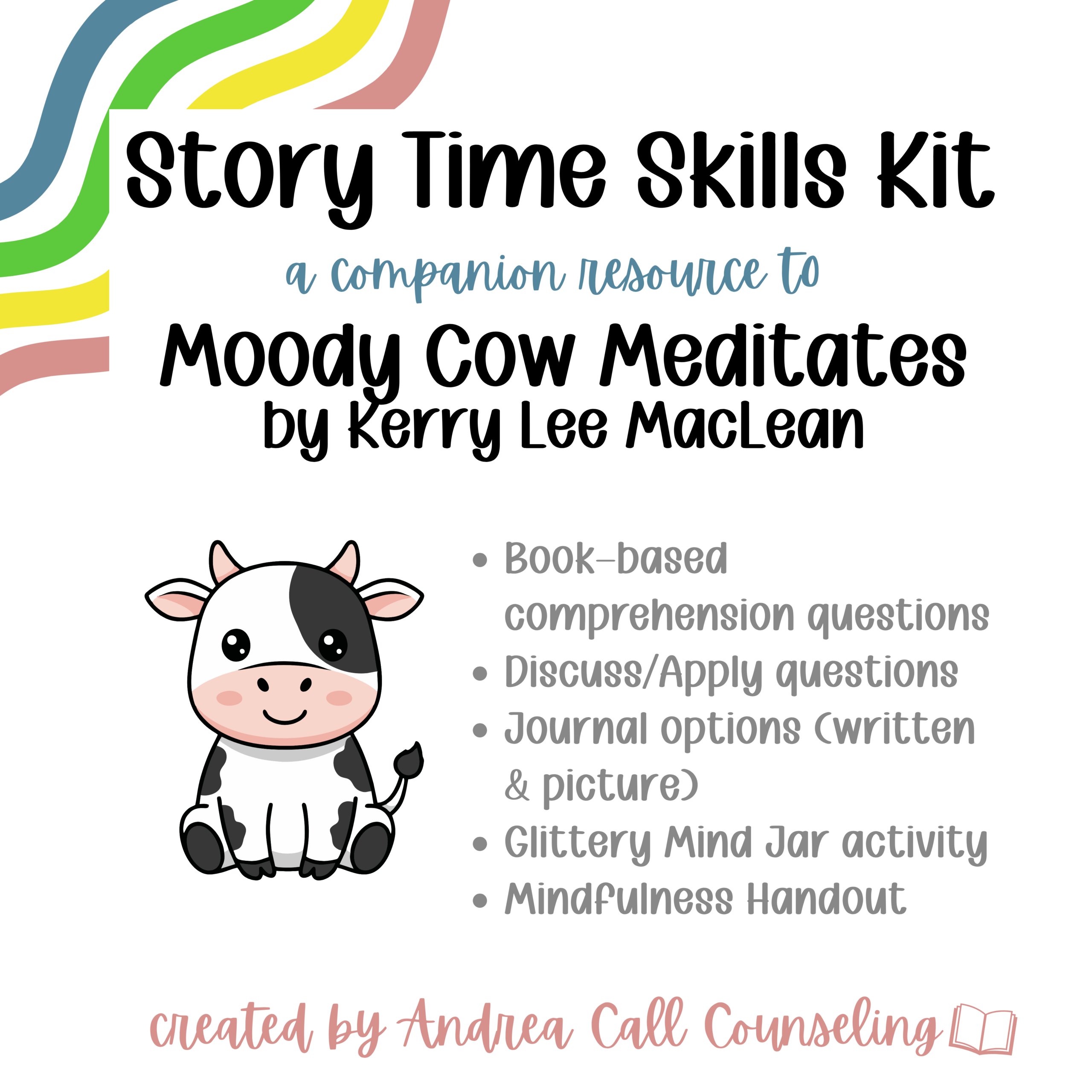 Mood Cow Meditates Thumbnail "Moody Cow Meditates" Story Time Skills Kit - Image 1