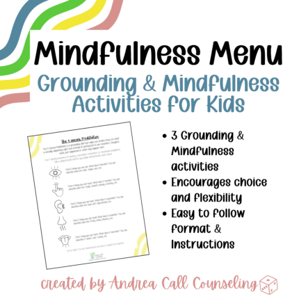 Mindfulness Menu: Grounding & Mindfulness Activities for Kids